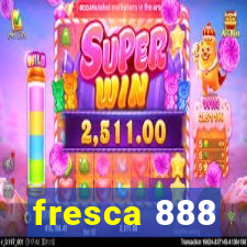 fresca 888